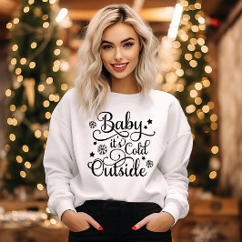 Moletom Baby Its Cold Outside White Womens Holiday