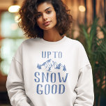 Moletom Bachelorette De Esqui Engraçado Até Neve Bem<br><div class="desc">Camisola engraçada de esqui de solteira apresentando um desenho de montanhas de inverno,  árvores,  um esquiador e o humorístico ditado "até neve boa".</div>