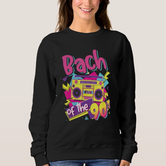 Moletom BachOf The 90's Bridal 90s Theme Bachelorette Matc (Frente)