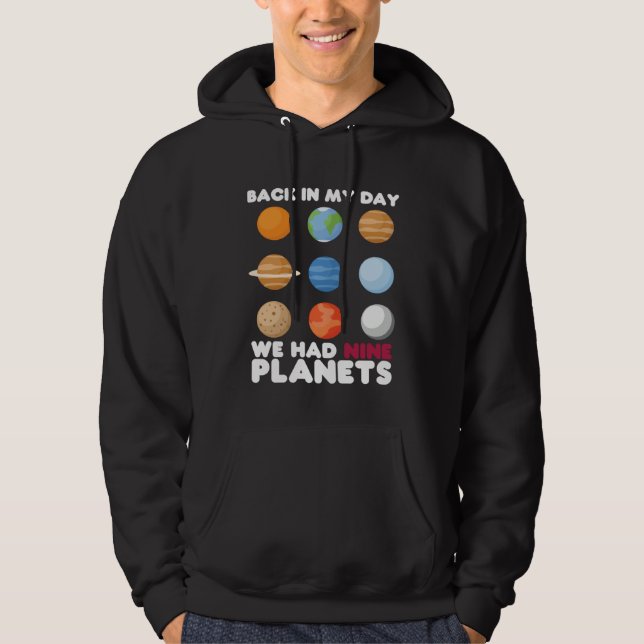 Moletom Back In My Day We Had Nine Planets  Solar System (Frente)