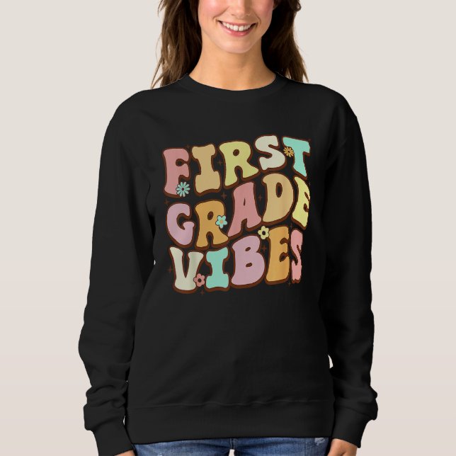 Moletom Back To School Groovy First Grade Vibes 1st Grade  (Frente)