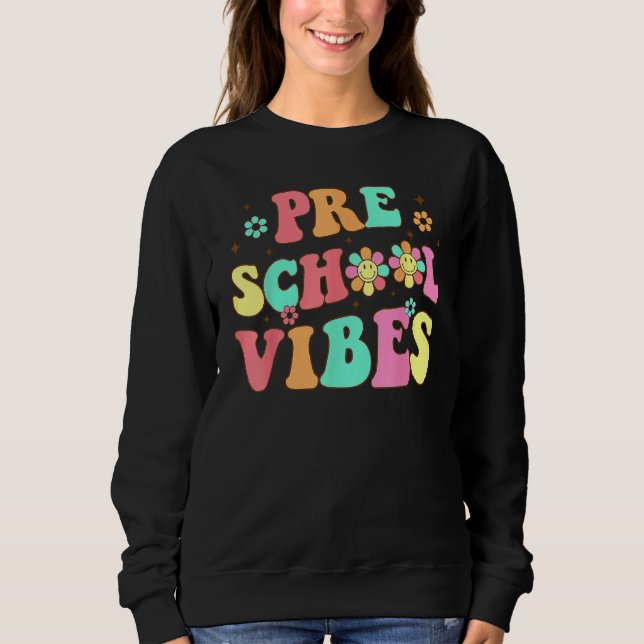 Moletom Back To School Preschool Vibes Groovy Teacher Wome (Frente)