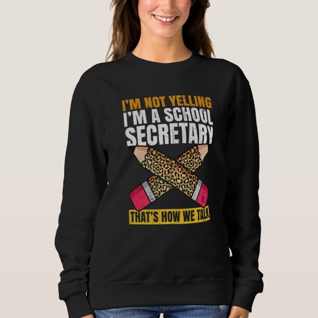 Moletom Back to school secretary Quote for a School Secret (Frente)