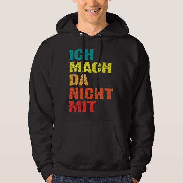 Moletom Backprint Ich mach da nicht mit (Frente)