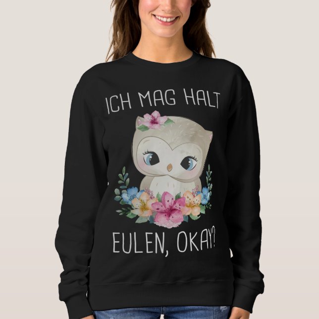 Moletom Backprint Ich mag halten Owls okay (Frente)