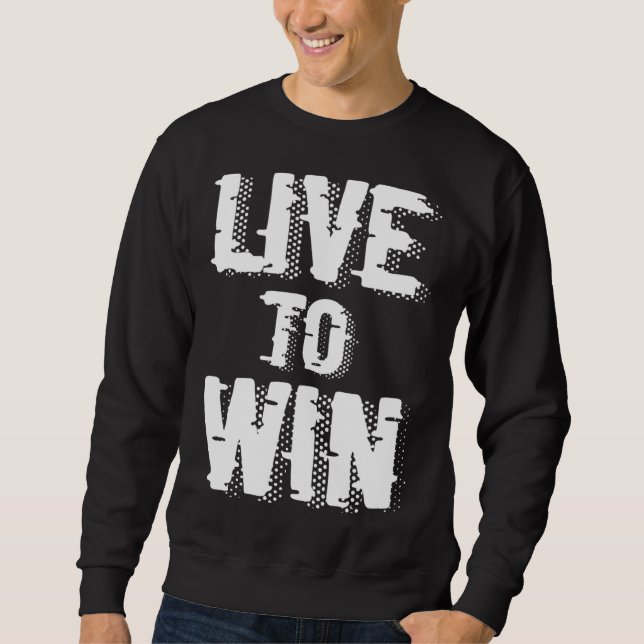 Moletom Backprint Live to win (Frente)