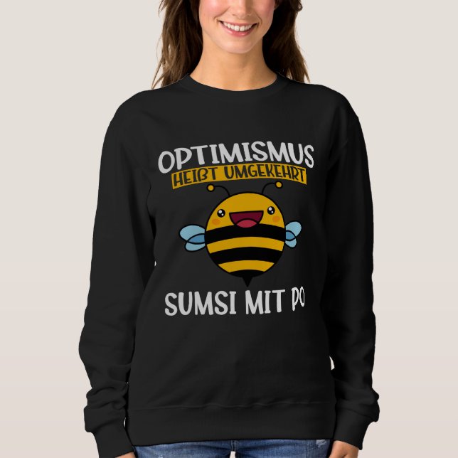 Moletom Backprint Optimism means reverse Sumsi with Po (Frente)