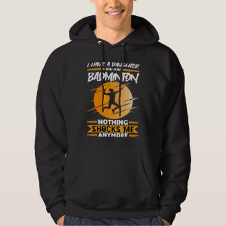 Moletom Badminton Player I Have A Daughter And Play Badmin