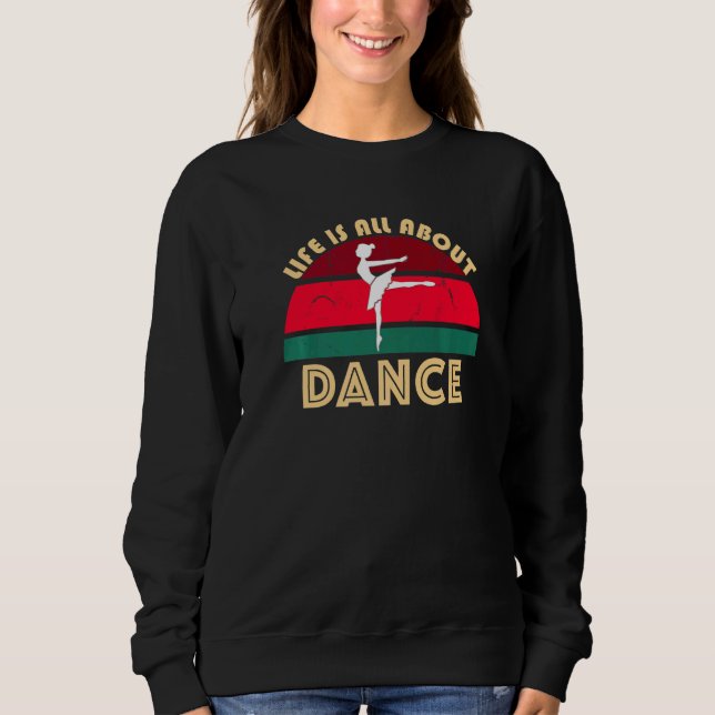 Moletom Bailarina Dançando Pose de Ballet Jete A Vida É Tu (Frente)