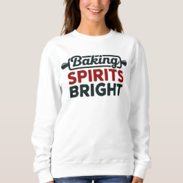 Moletom Baking Spirits Bright Christmas White Sweatshirt