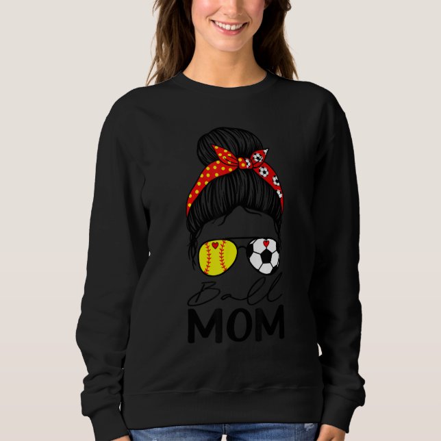 Moletom Ball Mom  Softball Soccer Mom Messy Bun (Frente)