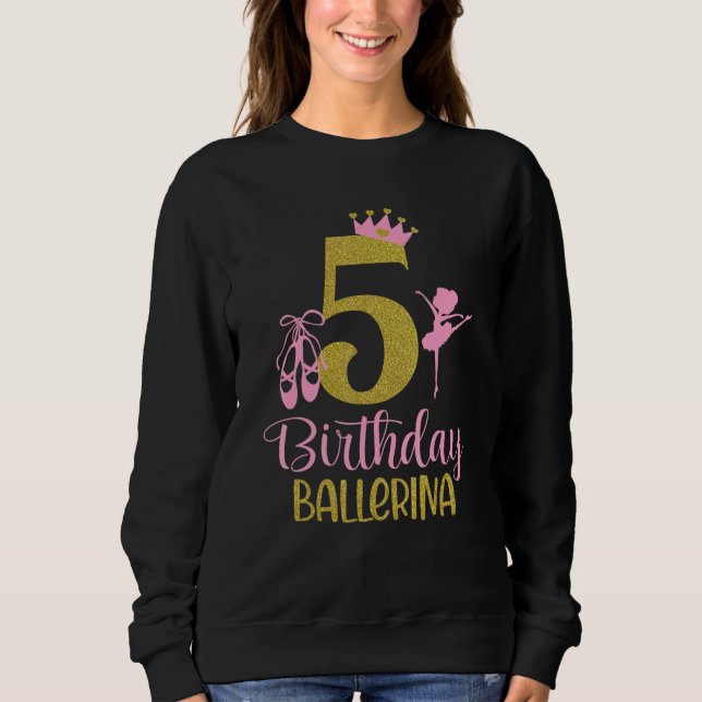 Moletom Ballerina 5 Birthday Outfit Dancer Balé Swan T (Frente)