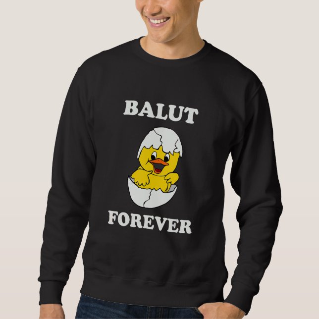 Moletom Balut Forever Filipinas Piada filipina (Frente)