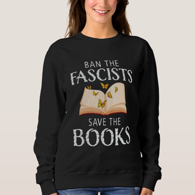 Moletom Ban The Fascists Save The Books  Book  Worm Nerd 1 (Frente)