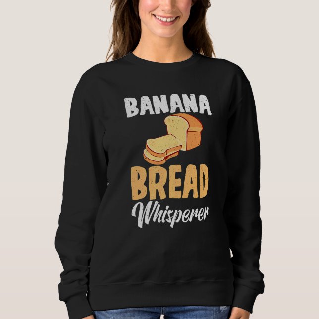 Moletom Banana Bread Whisperer Premium (Frente)