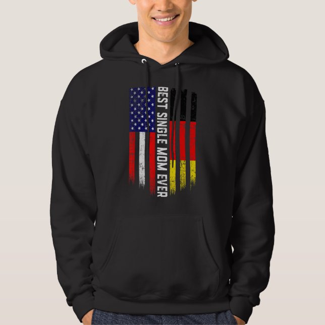 Moletom Bandeira Americana e Alemanha Melhor Solteiro Mãe  (Frente)