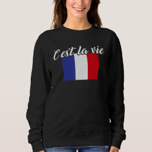 Moletom Bandeira francesa França C'est La Vie Y'all