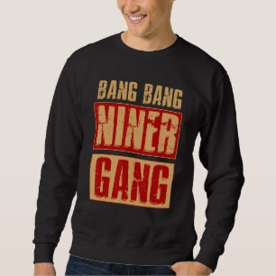 Moletom Bang Bang Niner Gang Futebol Legal