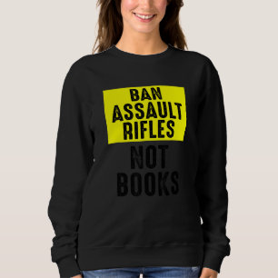 Moletom Banir espingardas de assalto não livros 2