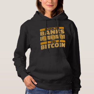 Moletom Banker Gifs Os Bancos Usam Bitmoney Blockchai