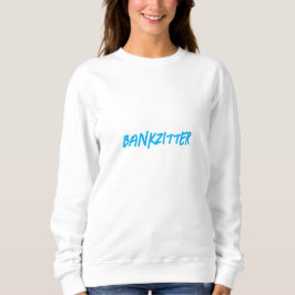 Moletom "Bankzitter" - Hoodie