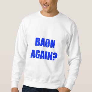 Moletom Baon Novamente? Texto Azul Unisex