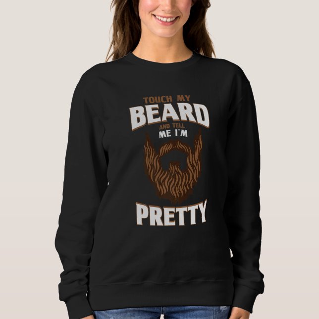 Moletom Barba Citada Toque na minha barba e me diga que es (Frente)