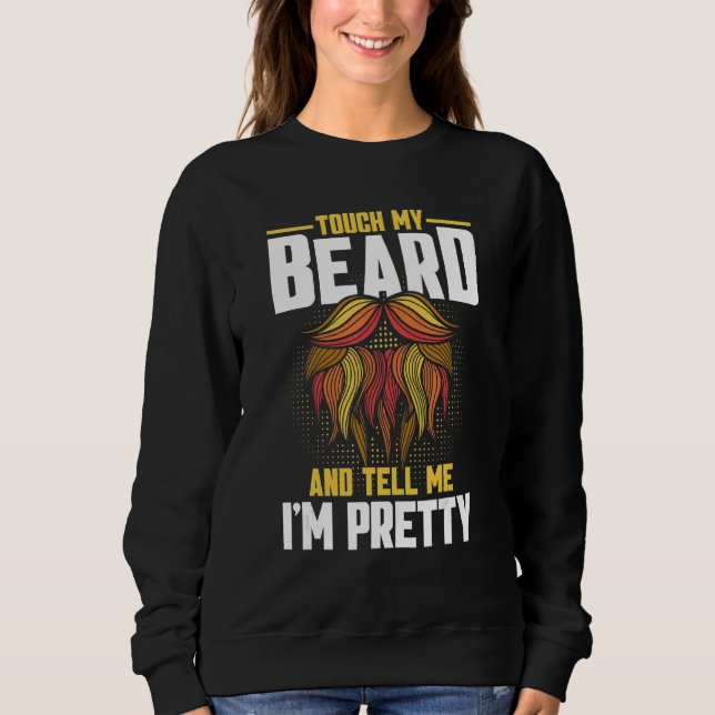 Moletom Barba Citada Toque na minha barba e me diga que es (Frente)