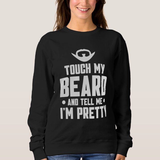 Moletom Barba Citada Toque na minha barba e me diga que es (Frente)