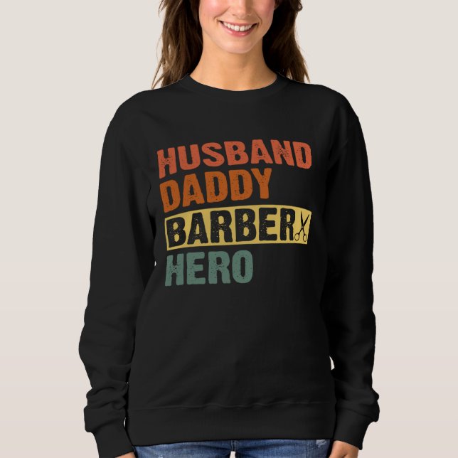 Moletom Barber Dad Husband Daddy Hero Father s Day (Frente)
