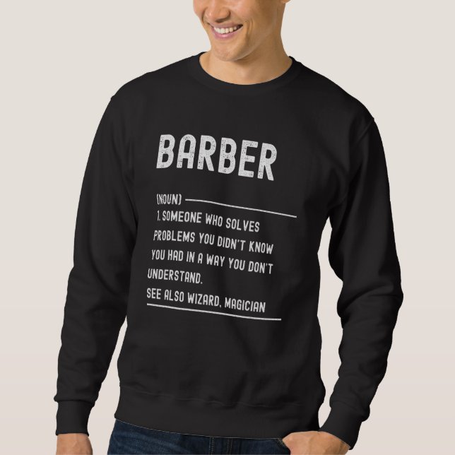 Moletom Barber Definition Shirts Funny Job Title (Frente)