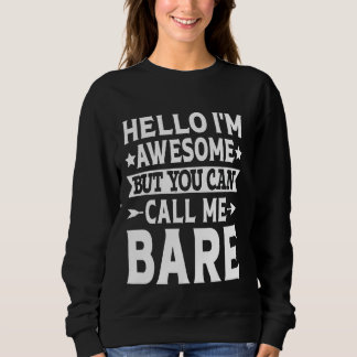 Moletom Bare Surname Me Chame Bare Family Team Sobrenome B