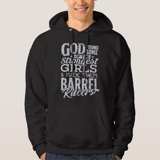 Moletom Barrel Racers  God Made Strongest Girls Christian  (Frente)