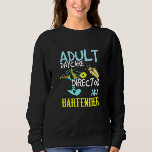Moletom Bartening Adulto Daycare Diretor Aka Bartender