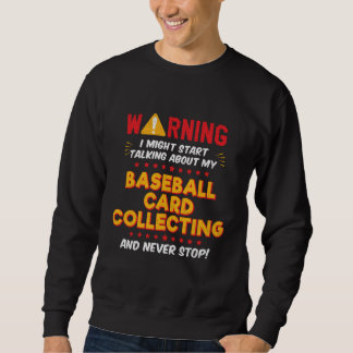 Moletom Baseball Card Collecting Joke Graphic