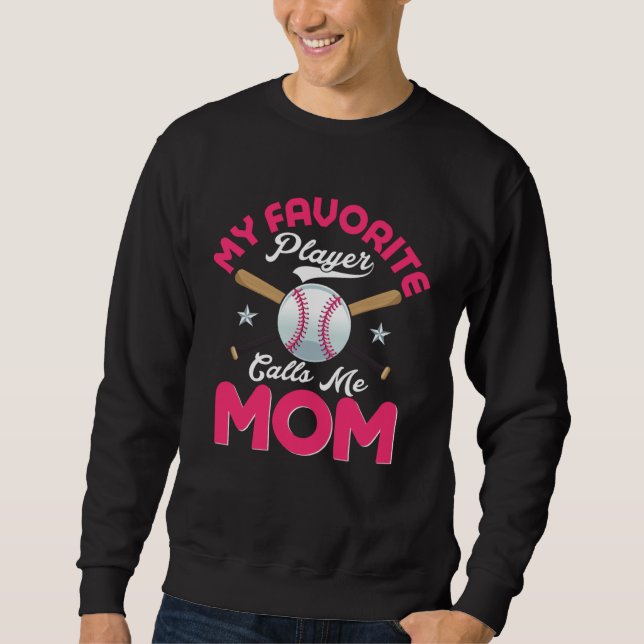 Moletom Baseball Mom  My Favorite Baseball Player Call Me  (Frente)