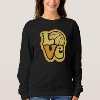 Moletom Basketball Love for Kids & Adults