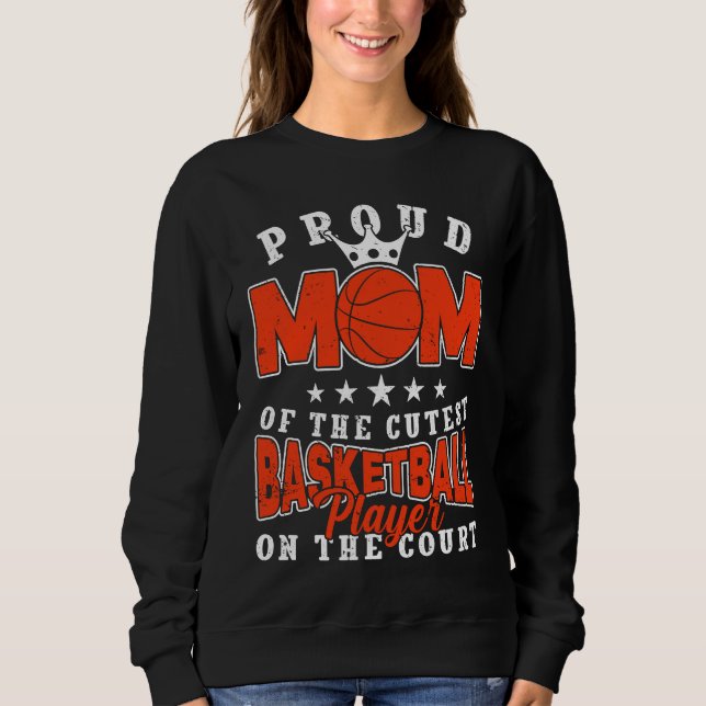 Moletom Basketball mom cutest Player Basketballer Sports w (Frente)