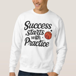 Moletom Basketball Motivation Success Practice Quote