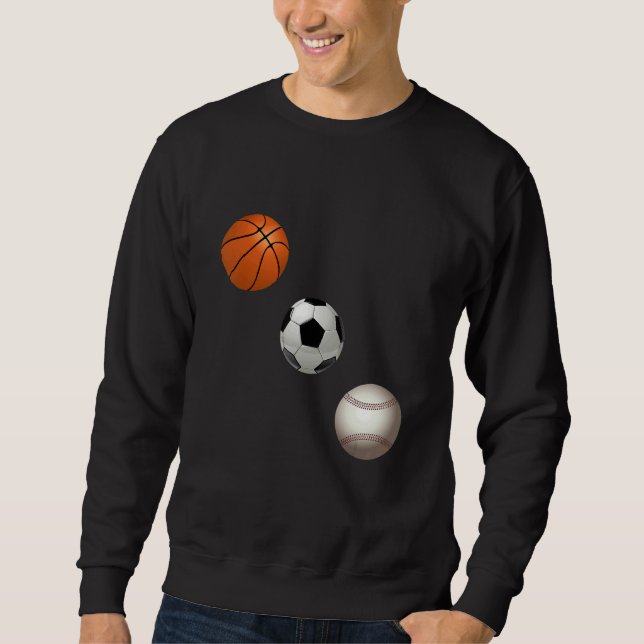 Moletom Basketball Soccer And Baseball Are My Favorite Spo (Frente)