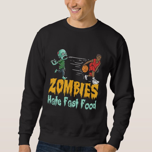Moletom Basquetebol Zumbis de Halloween Odeiam Comida Rápi (Frente)