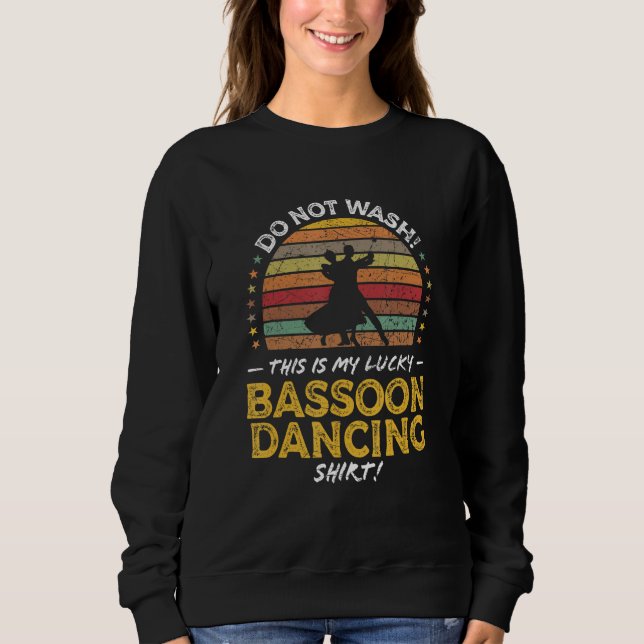 Moletom Bassoon Dancing Bassoon Dancer Quote Graphic (Frente)