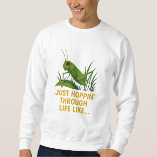 Moletom "Basta Hoppin' Engraçada Arte Gafanhota"