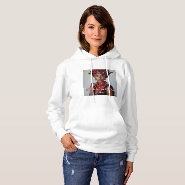 Moletom "Be Confident" White Women's Hoodie (Frente Completa)