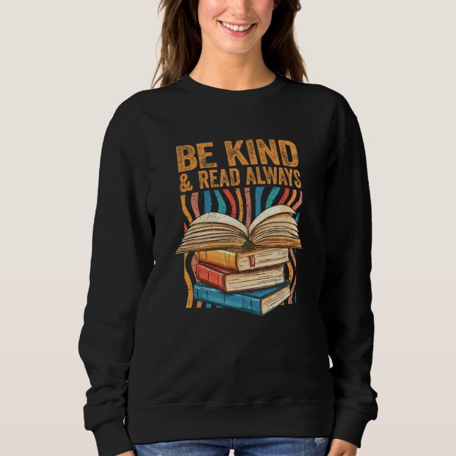 Moletom Be Kind Read Always Bookish Introvert Librarian Bo (Frente)