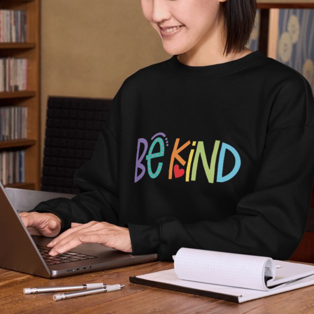 Moletom Be Kind Sweatshirt – Positive Vibes Motivational (Be Kind Sweatshirt – Positive Vibes Motivational Hoodie)