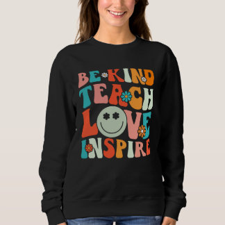Moletom Be Kind Teach Love Inspire Teacher Appreciation Te