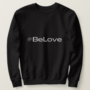 Moletom Be Love Collection Sweater