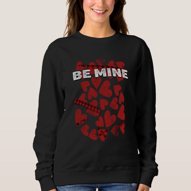 Moletom Be Mine Valentines Day Humor Matching Couples Dati (Frente)