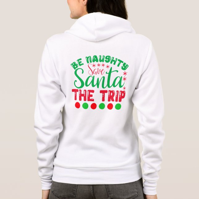 Moletom Be Naughty Save Santa The Trip-81634 (Verso)